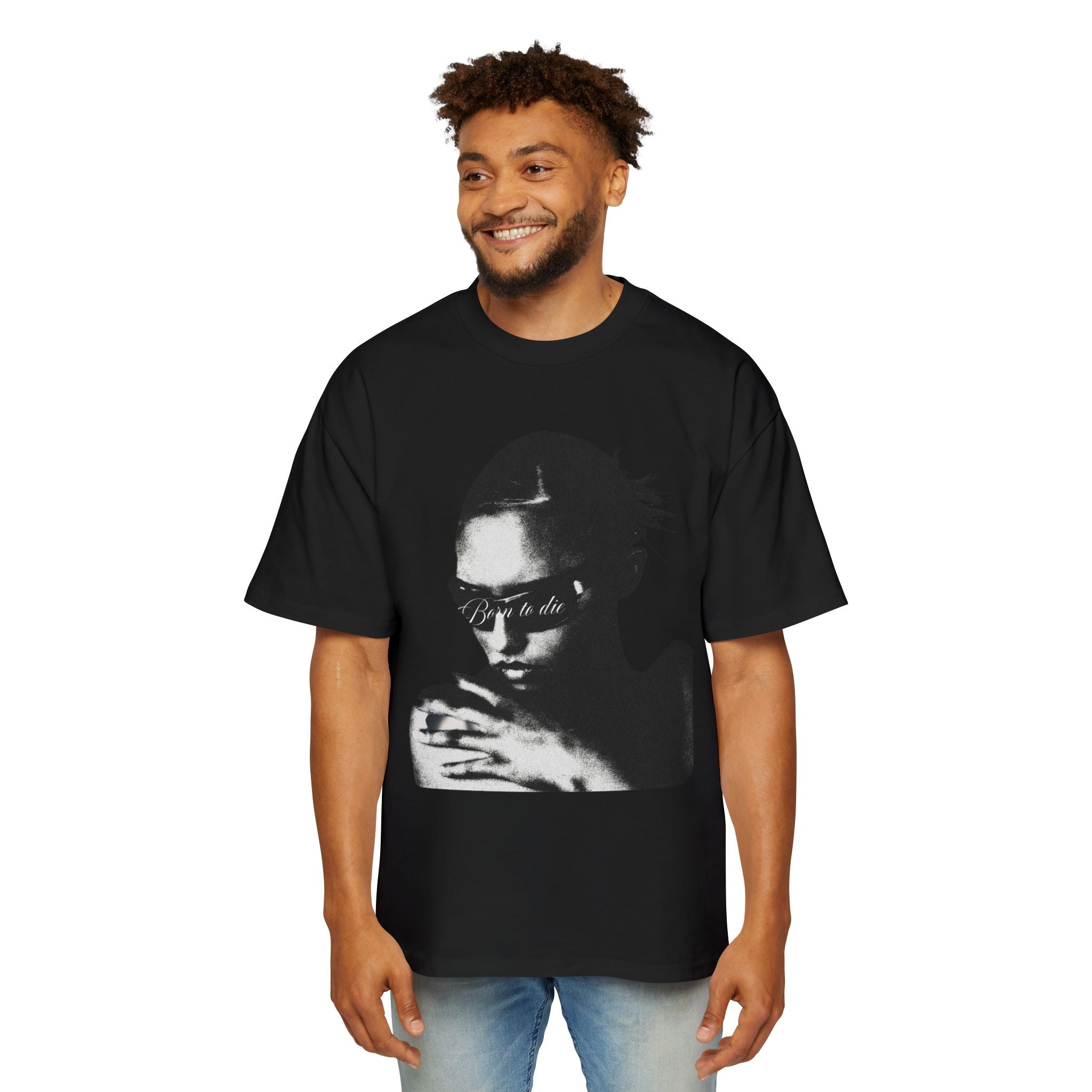"Born to Die" Oversized T Shirt