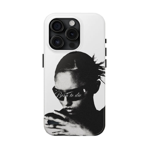 "Born to Die" - Impact Phone Case