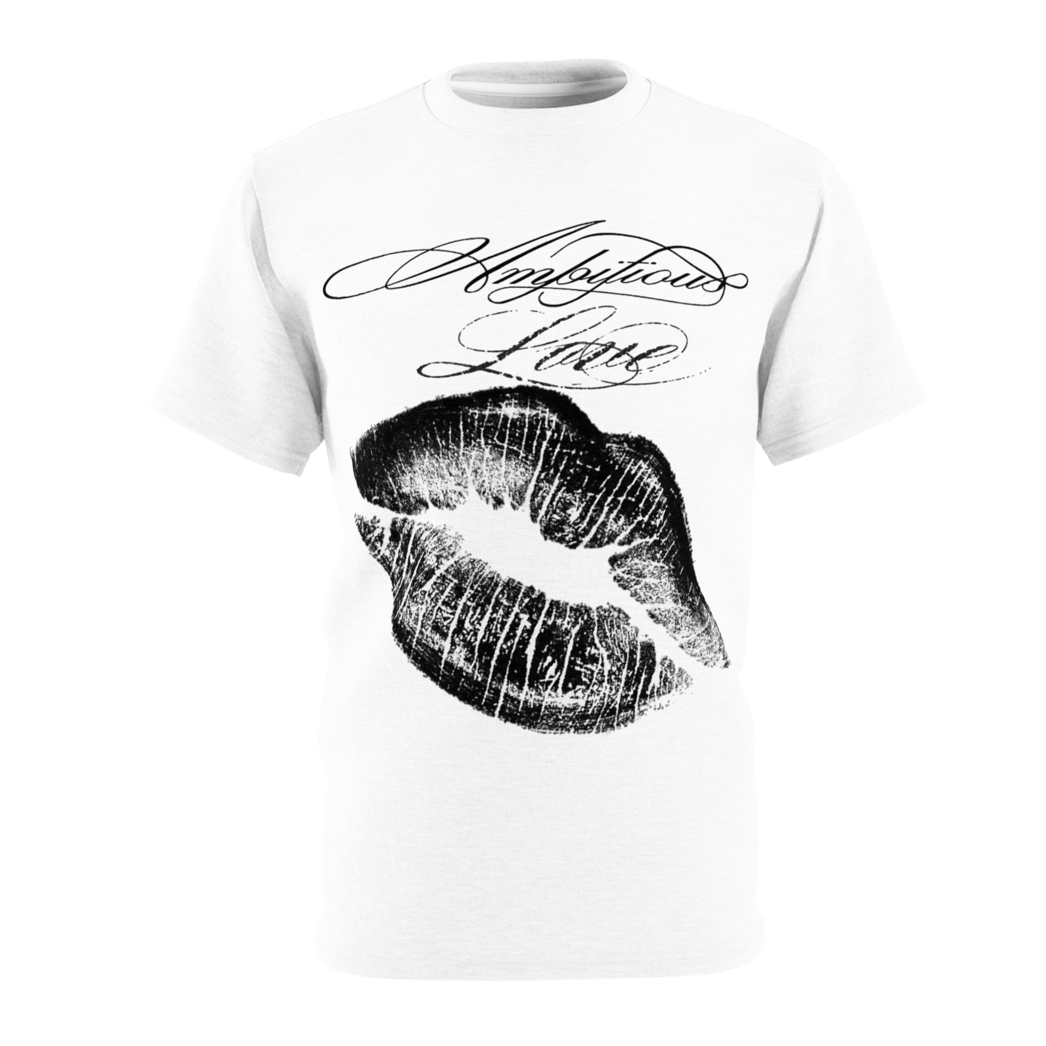 “Ambitious Love” - T Shirt